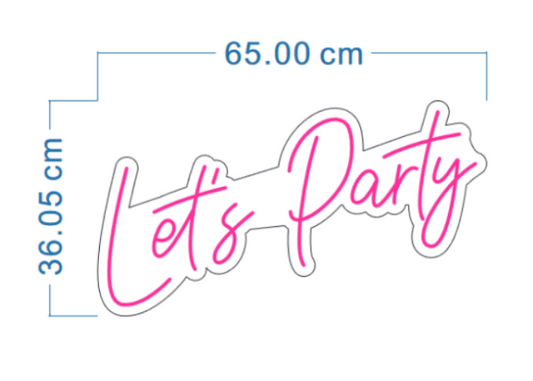 Let's Party Neon Sign